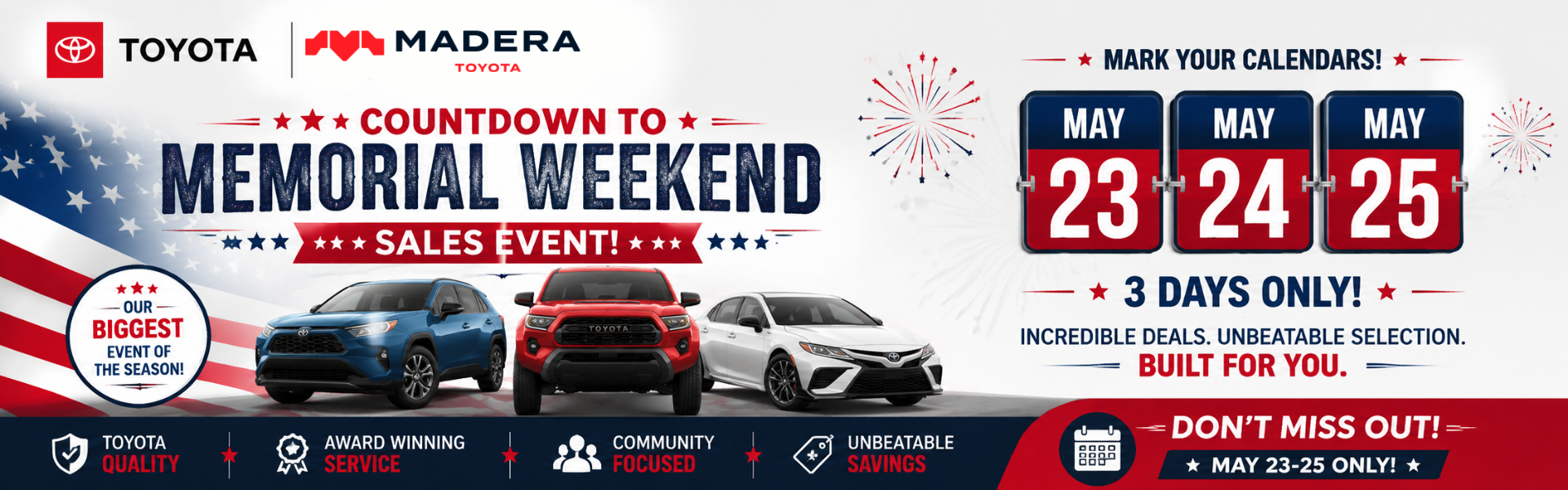 Memorial Weekend.